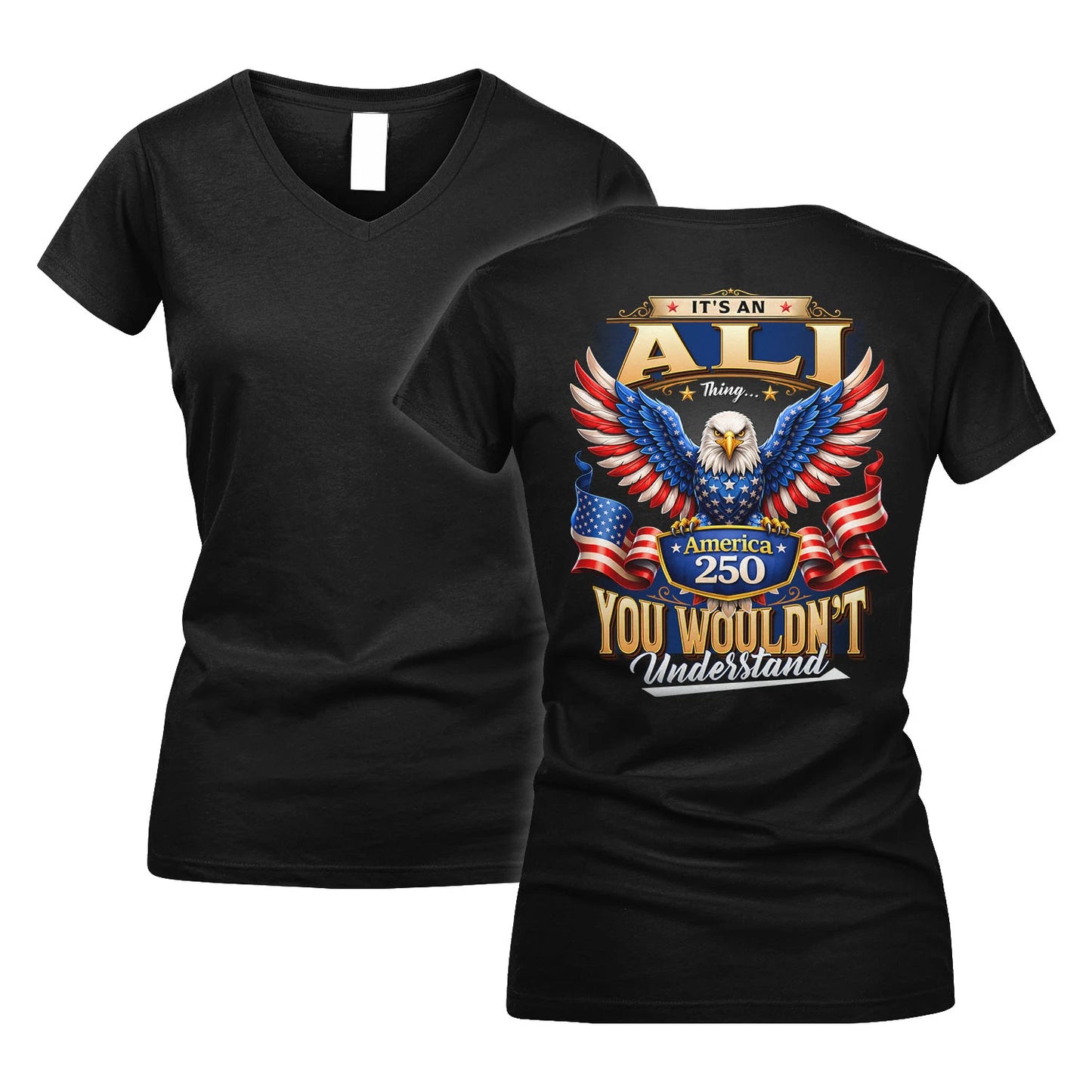 ALI 13K1-518 Personalized "...Thing You Wouldn't Understand"– America 250 Design