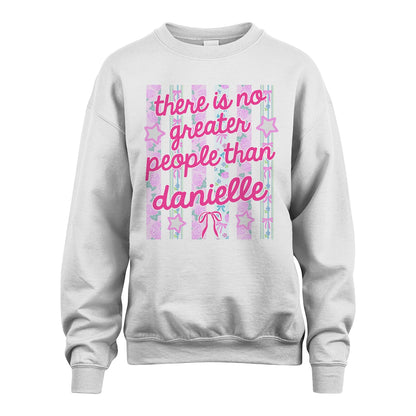 DANIELLE 13K1-538 There is no greater people than ...