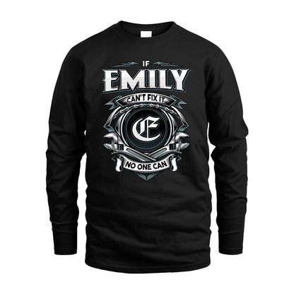 EMILY 13K1-510 Personalized  "Can’t Fix It No One Can"