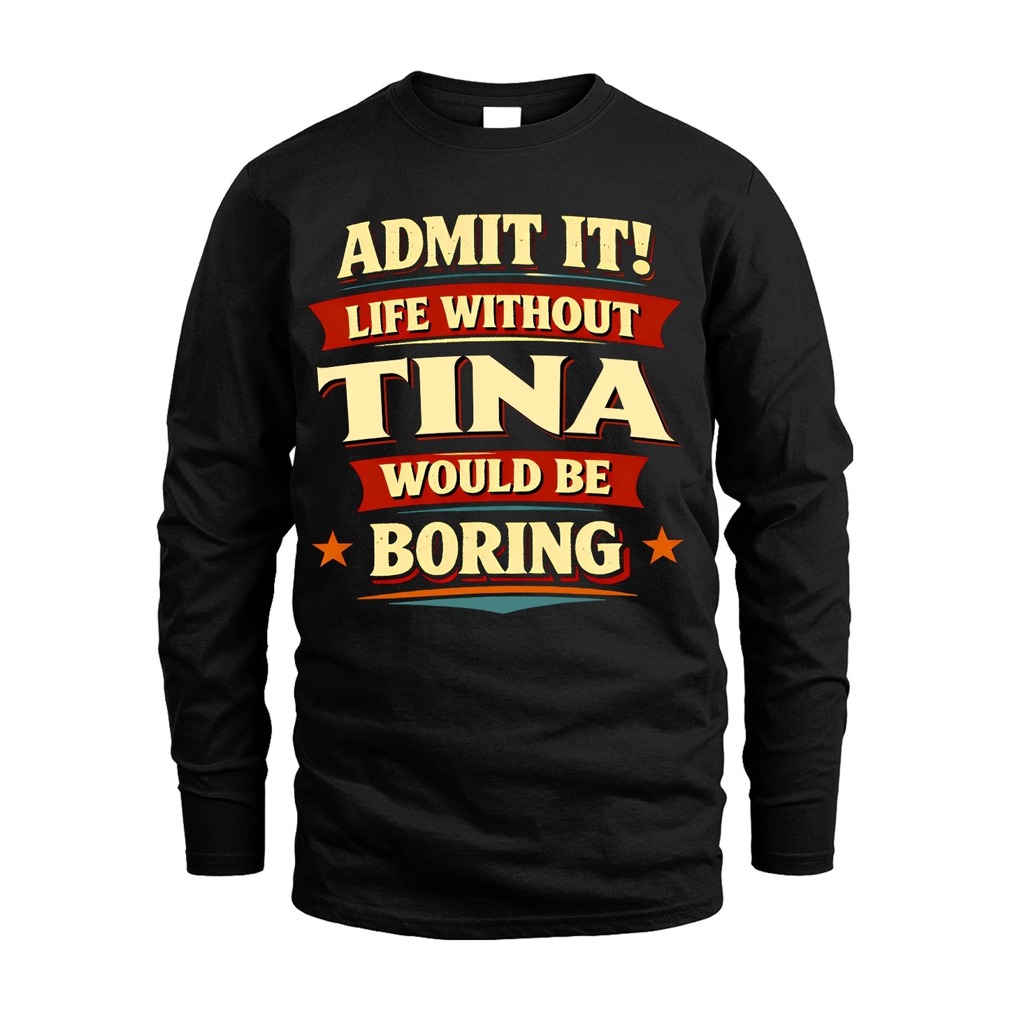 TINA 13K1-503 Admit It Life Without...