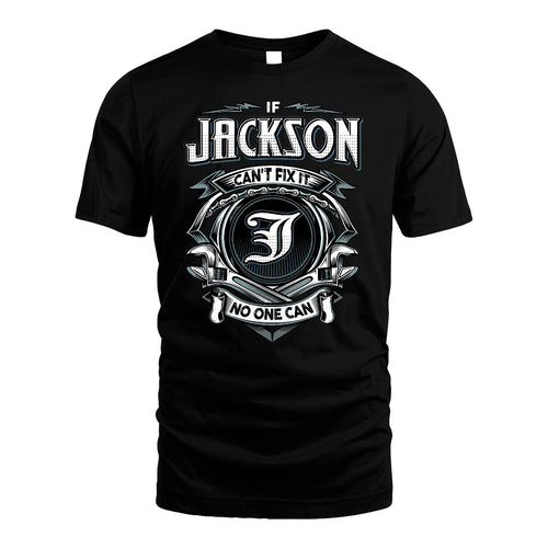 JACKSON 13K1-510 Personalized  "Can’t Fix It No One Can"