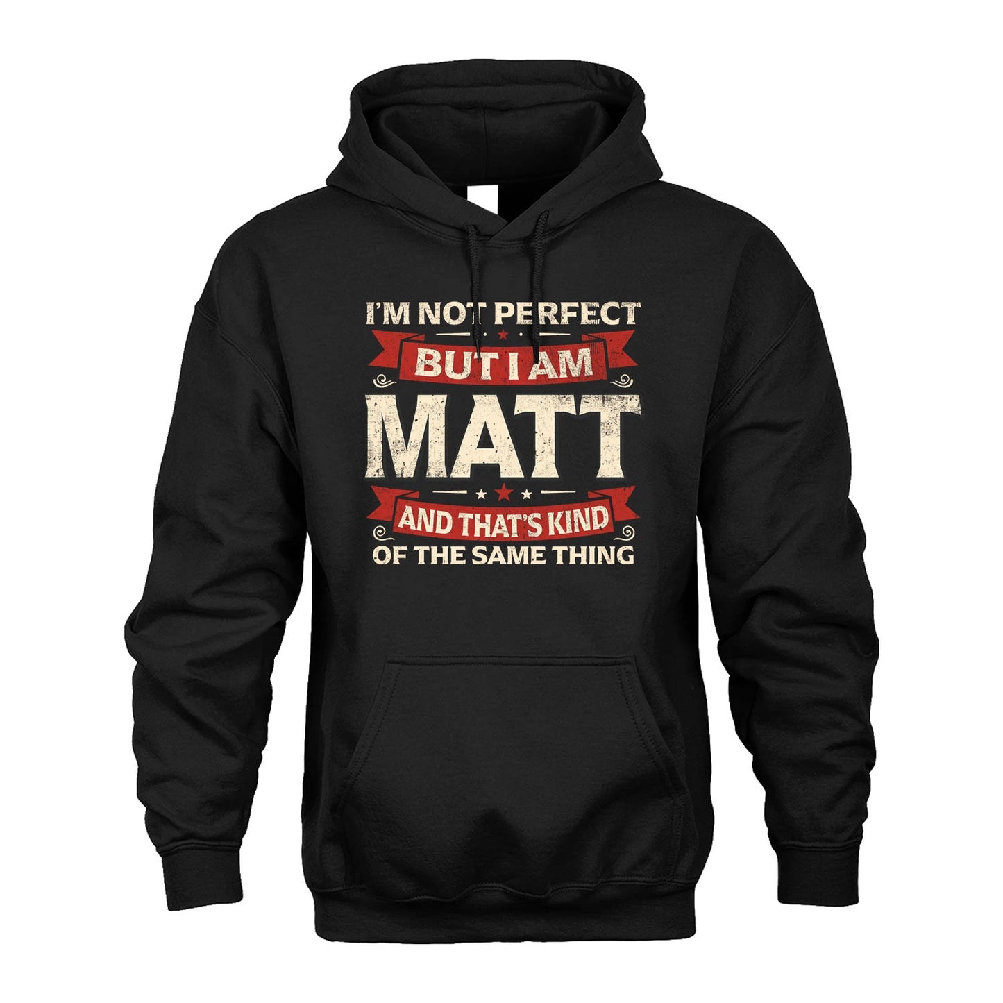 MATT 13K1-566 I'm Not Perfect But I Am...