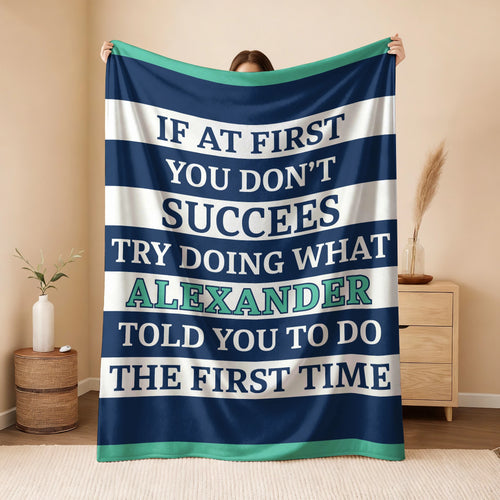 If At First You Don't Succeed Blue & White Striped Fleece Blanket ALEXANDER 13K1 BK55