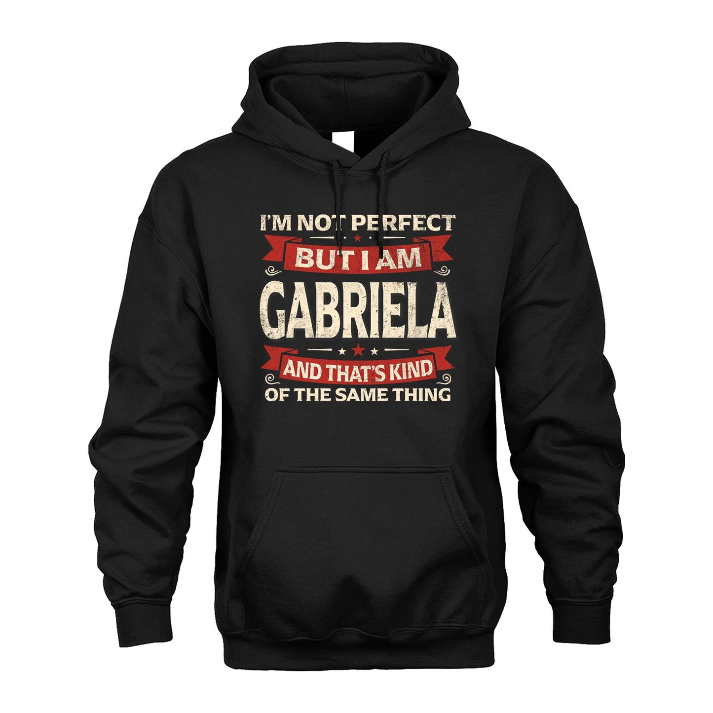 GABRIELA 13K1-566 I'm Not Perfect But I Am...