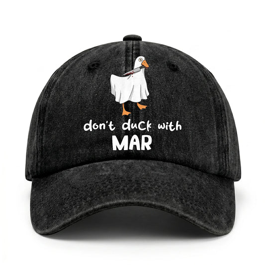 Don't Duck With Your Name Funny Washed Cap MAR 13K1 C129PF