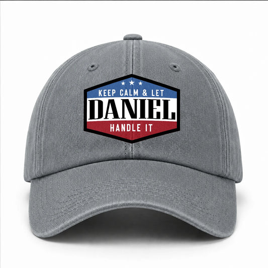 Keep Calm & Let Your Name Handle It Washed Cap DANIEL 13K1 C87PF