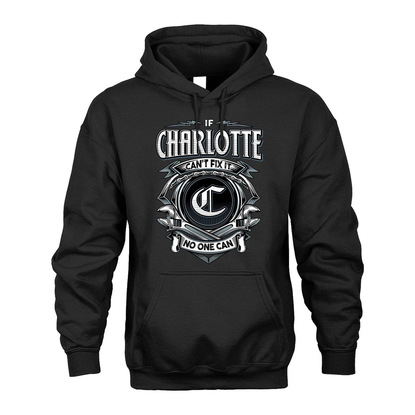 CHARLOTTE 13K1-510 Personalized  "Can’t Fix It No One Can"