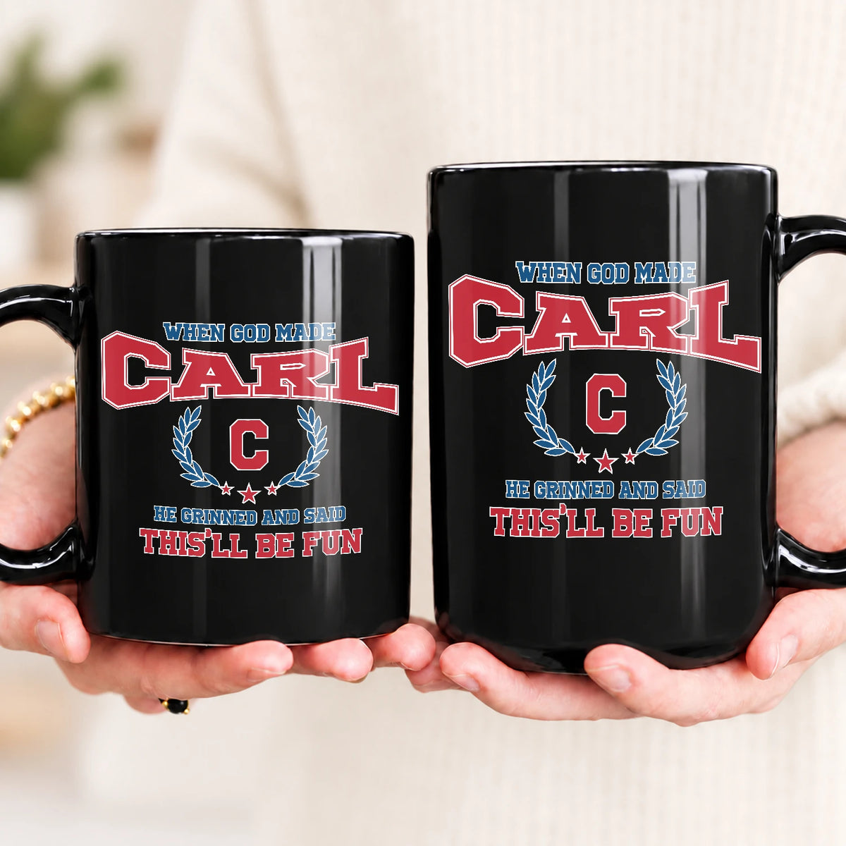 When God Made Your Name Personalized Mug CARL 13K1 MG08