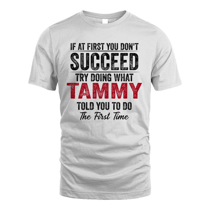 TAMMY 13K1-357 If At First You Don't Succeed...
