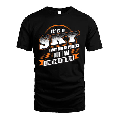 SKY 13K1-514 Personalized "It's a ... I May Not Be Perfect..."