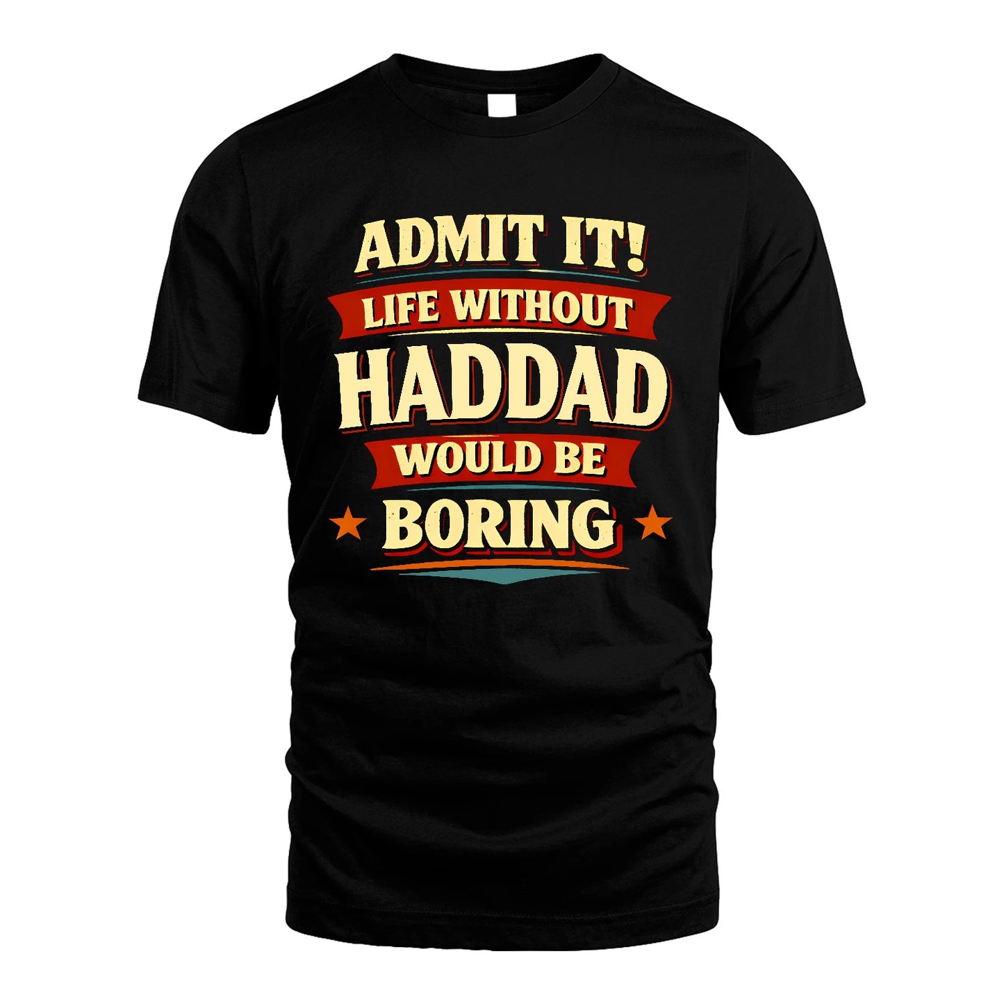 HADDAD 13K8-503 Admit It Life Without...