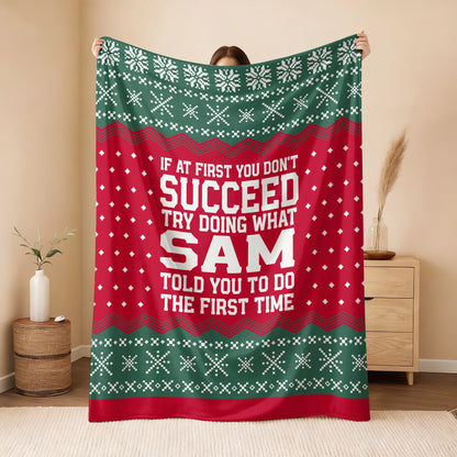 If At First You Don’t Succeed Red Green Christmas Fleece Blanket SAM 13K1 BK28