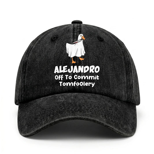 Off To Commit Tomfoolery Funny Goose Washed Cap ALEJANDRO 13K1 C131PF