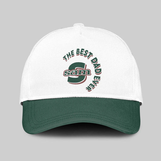 The Best Dad Ever Custom Name Cap SAM 13K1 C35PF