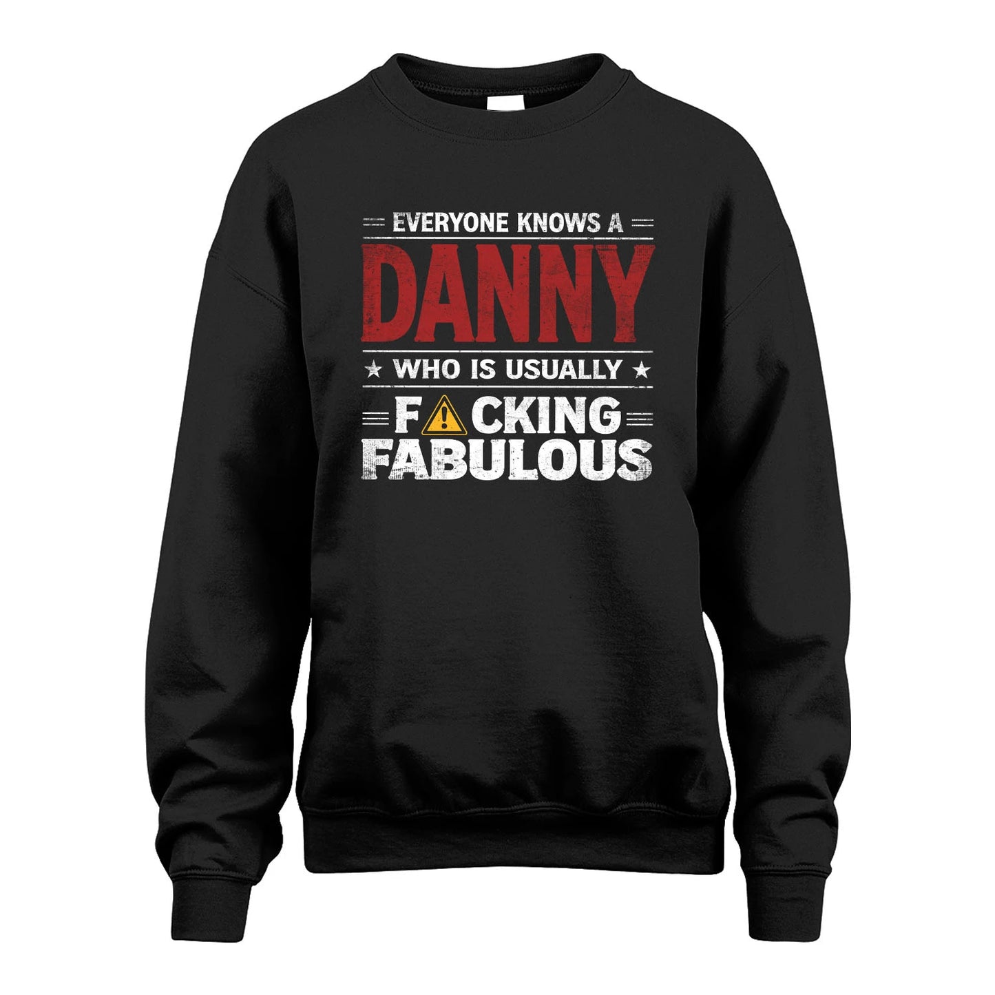 DANNY 13K1-565 Everyone Know A/An Name Who Is Usually...