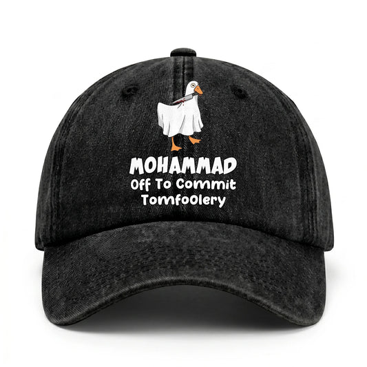 Off To Commit Tomfoolery Funny Goose Washed Cap MOHAMMAD 13K1 C131PF