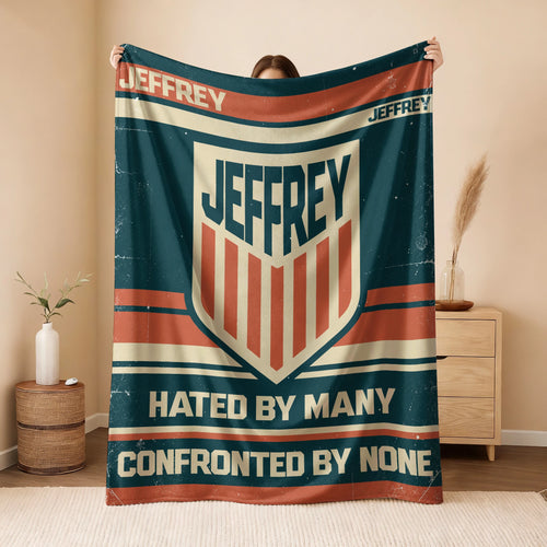Hated By Many Confronted By None Retro Fleece Blanket JEFFREY 13K1 BK58