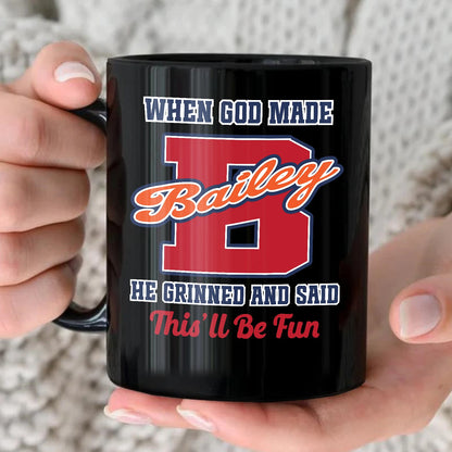 When God Made Your Name Personalized Baseball Mug BAILEY 13K1 MG07