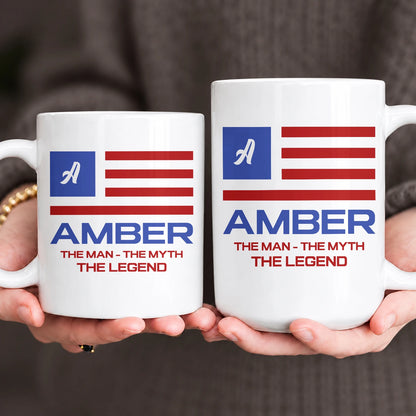 The Man The Myth The Legend American Flag Mug AMBER 13K1 MG18