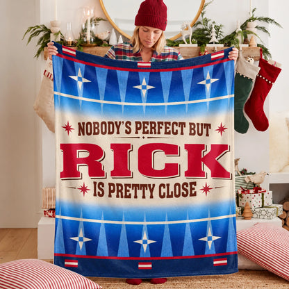 Nobody's Perfect But Your Name Is Close Native American Fleece Blanket RICK 13K1 BK57