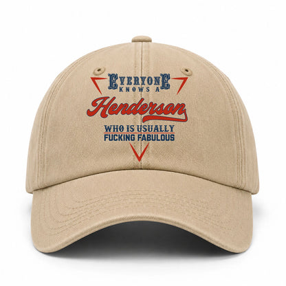 Everyone Knows A Your Name Who Is Usually Fucking Fabulous Washed Cap HENDERSON 13K1 C53PF
