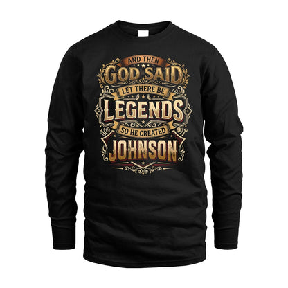 JOHNSON 13K1-540 And Then God Said Let There Be Legends...