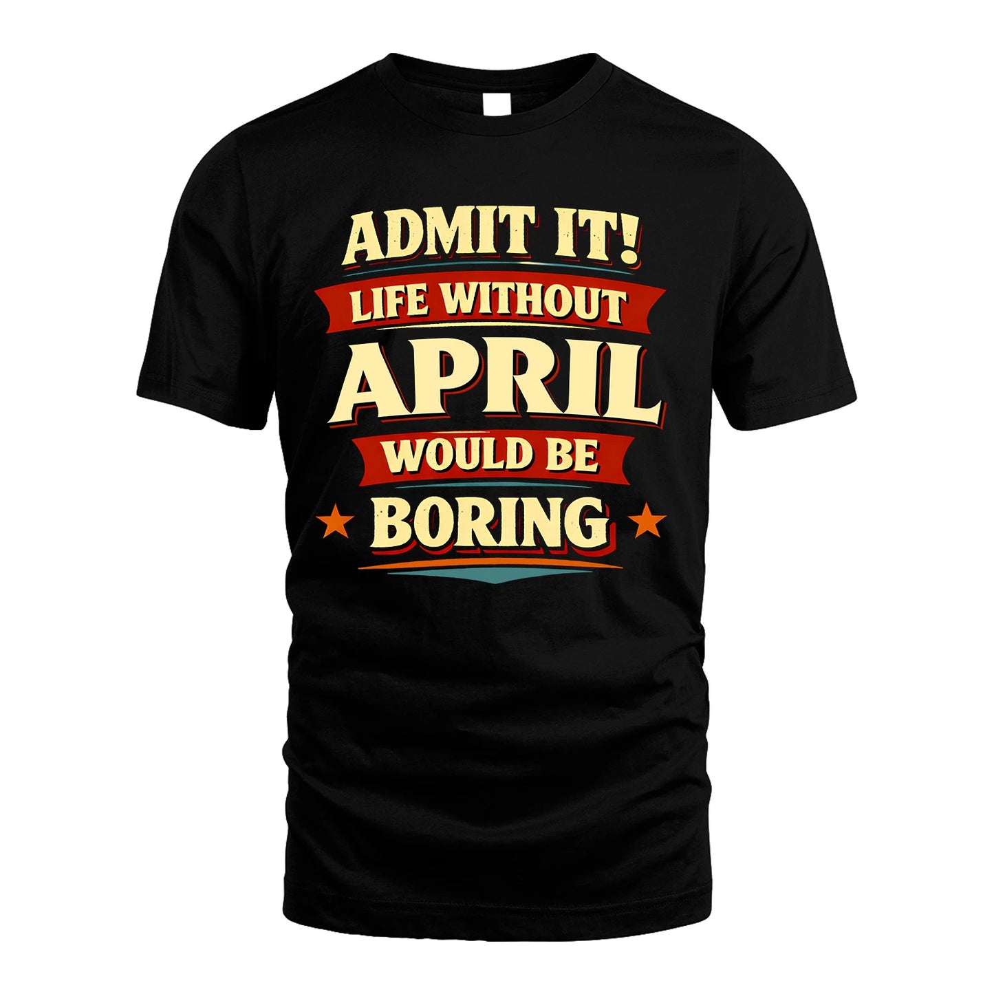 APRIL 13K1-503 Admit It Life Without...