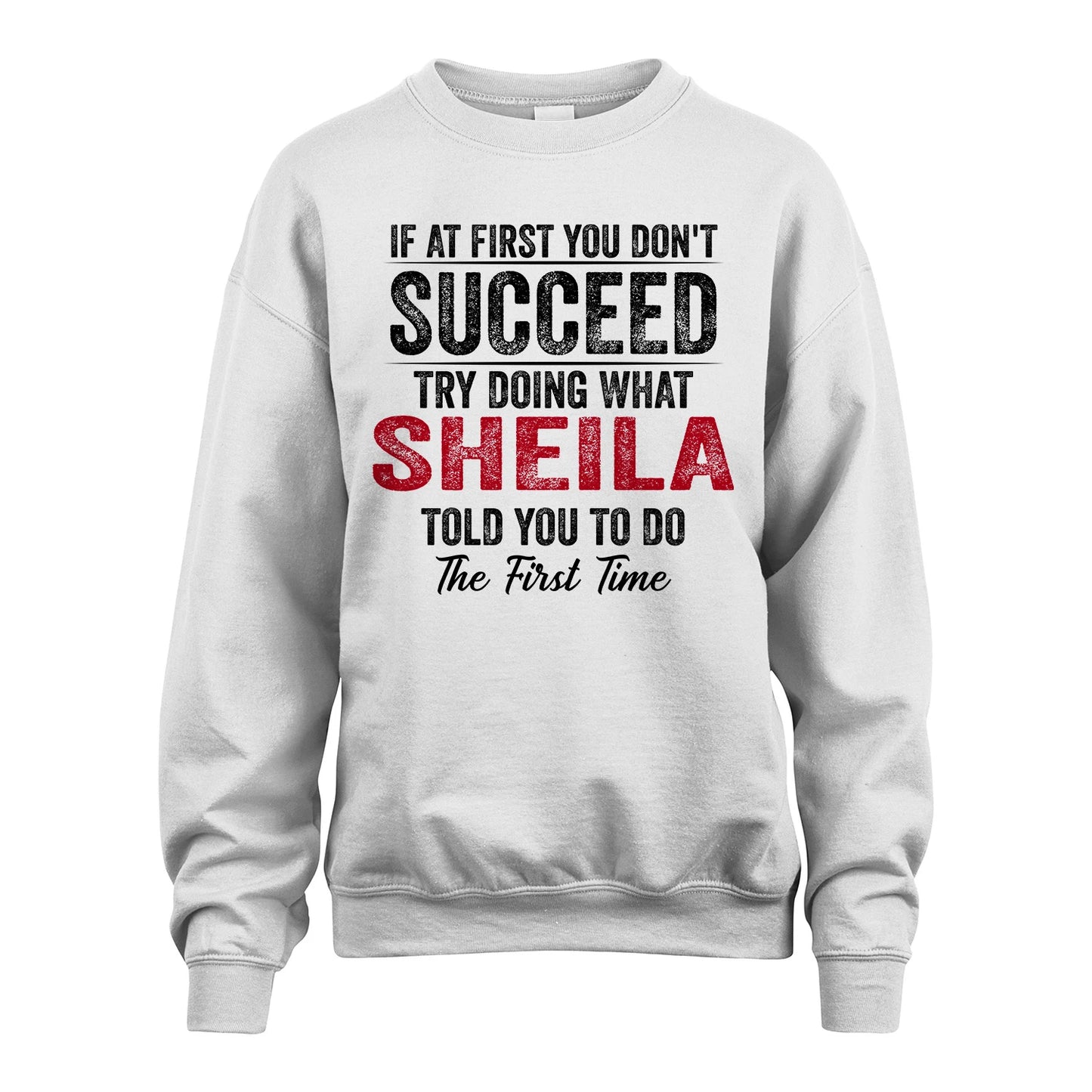 SHEILA 13K1-357 If At First You Don't Succeed...