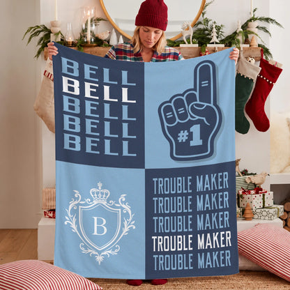 Trouble Maker Funny Blue Fleece Blanket BELL 13K1 BK21