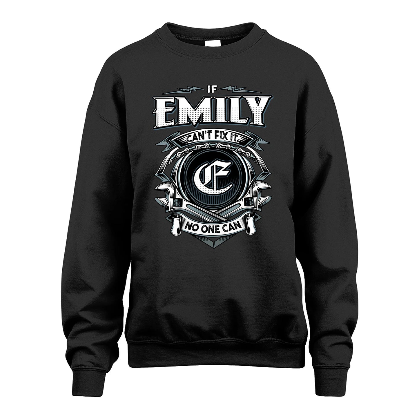 EMILY 13K1-510 Personalized  "Can’t Fix It No One Can"