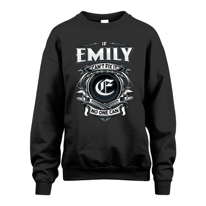 EMILY 13K1-510 Personalized  "Can’t Fix It No One Can"