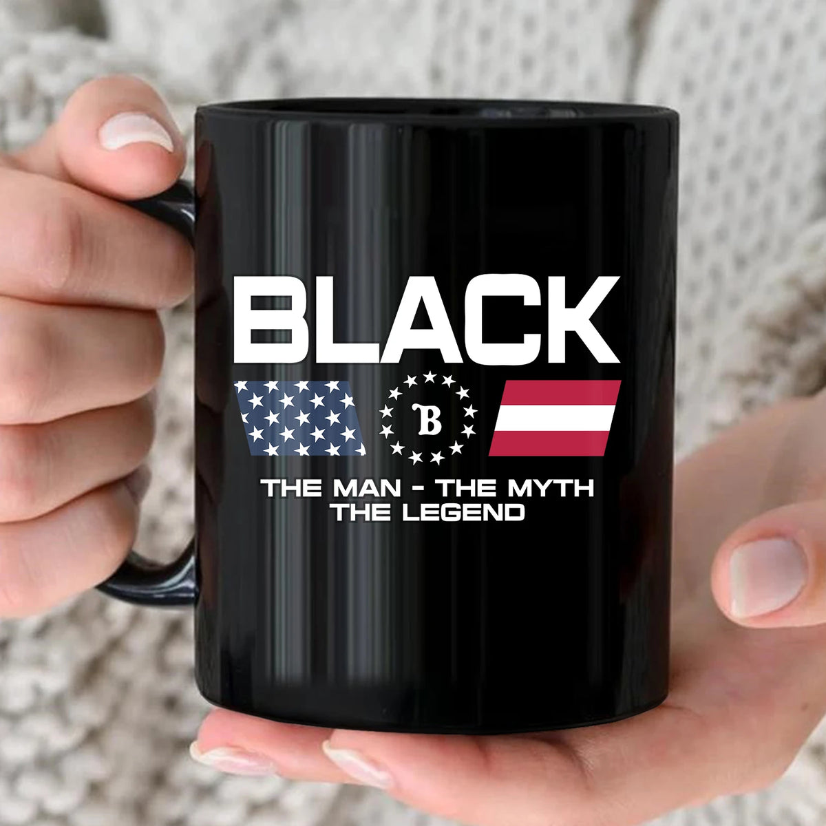 The Man The Myth The Legend Us Flag Mug BLACK 13K1 MG23