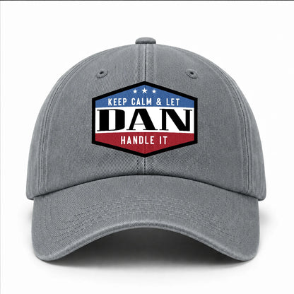 Keep Calm & Let Your Name Handle It Washed Cap DAN 13K1 C87PF