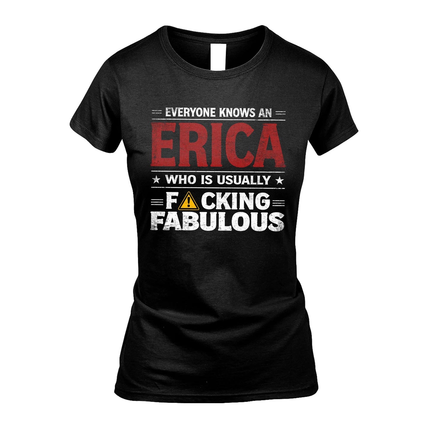 ERICA 13K1-565 Everyone Know A/An Name Who Is Usually...