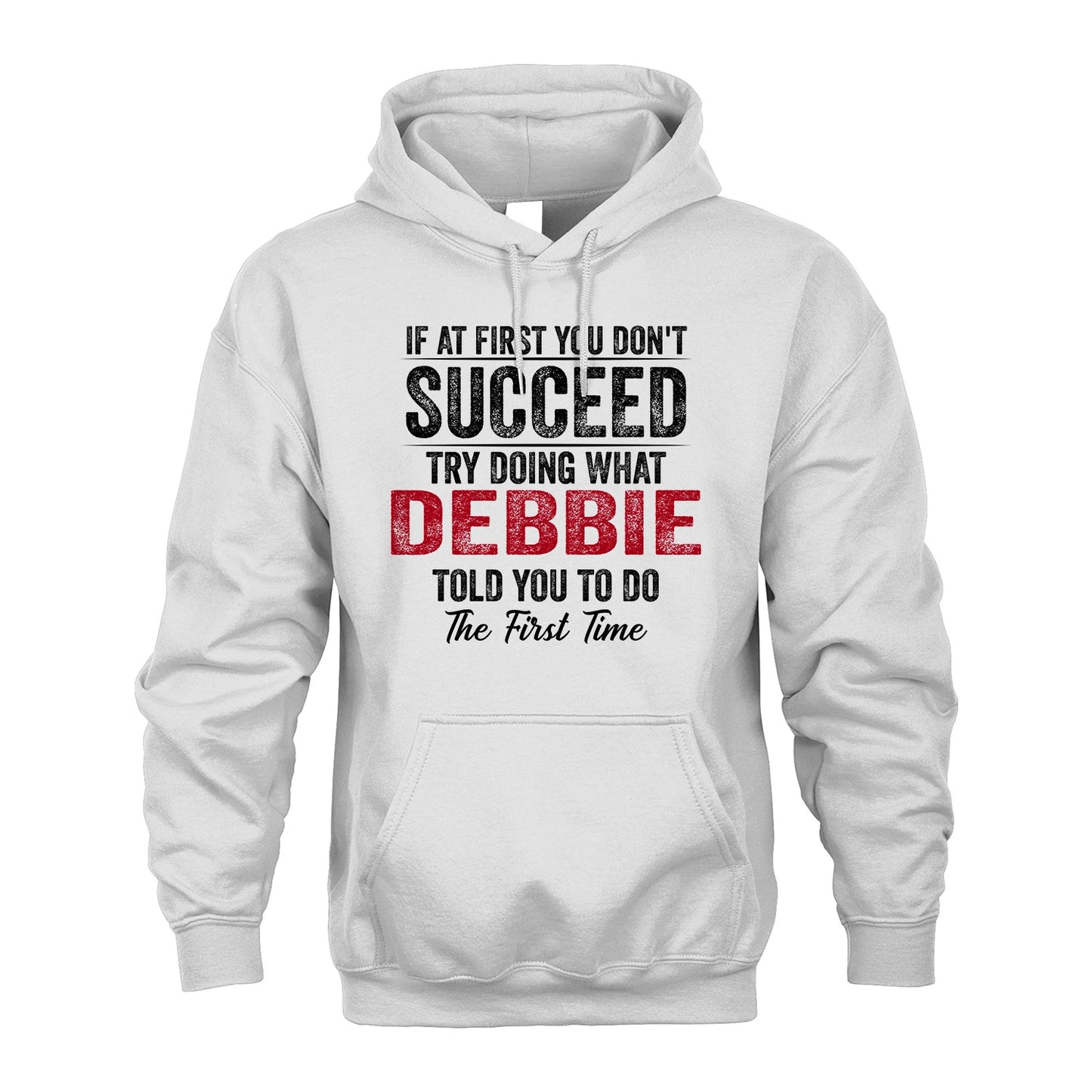 DEBBIE 13K1-357 If At First You Don't Succeed...