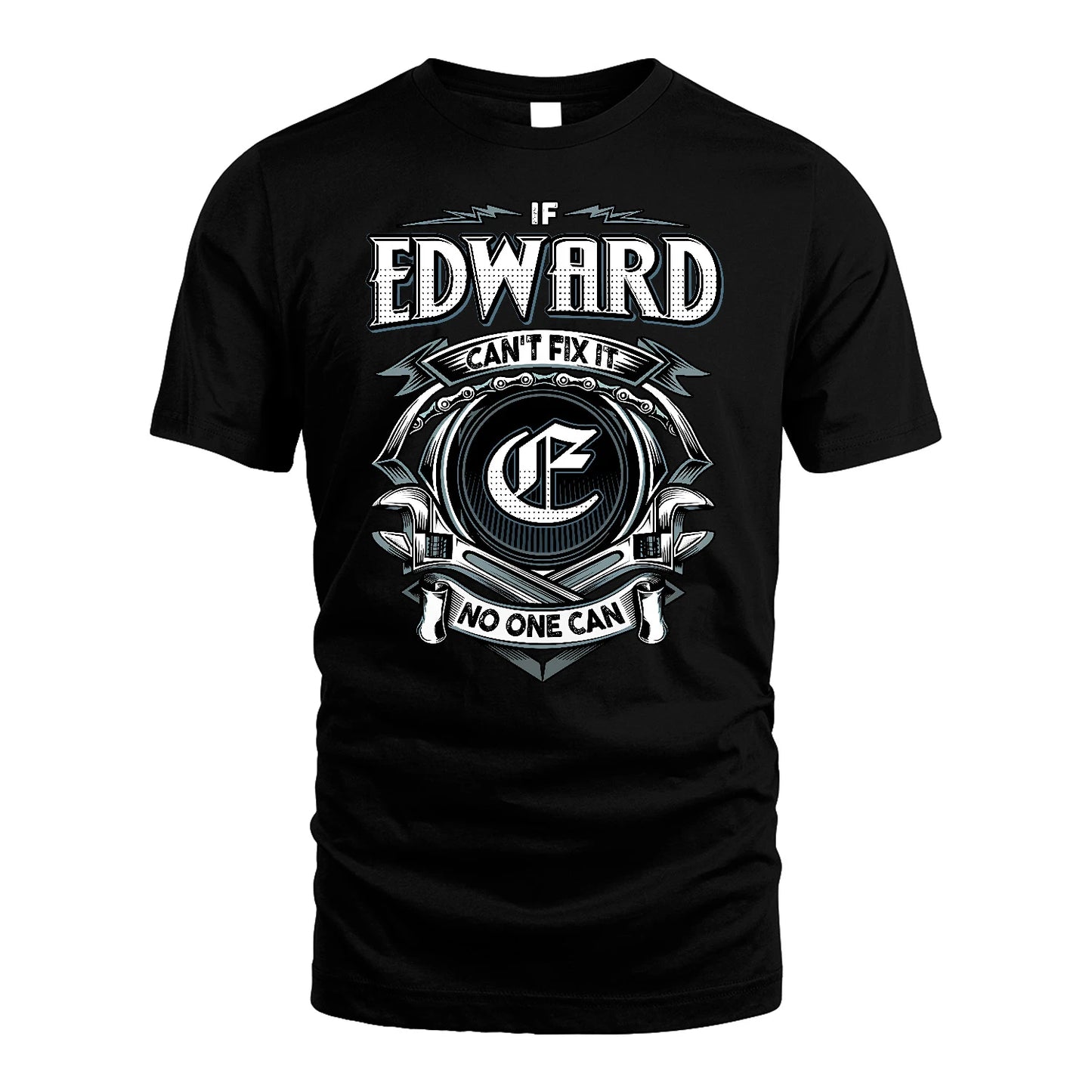 EDWARD 13K1-510 Personalized  "Can’t Fix It No One Can"
