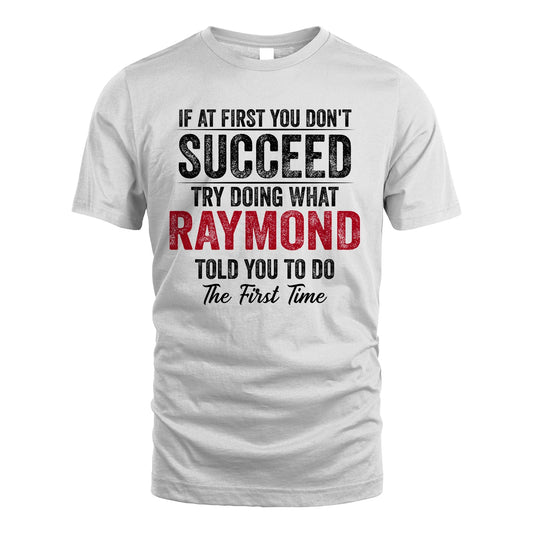 RAYMOND 13K1-357 If At First You Don't Succeed...