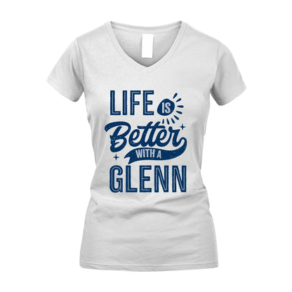 GLENN 13K1-116 Personalized Name Quote T-Shirt Life Is Better With Unisex Gift