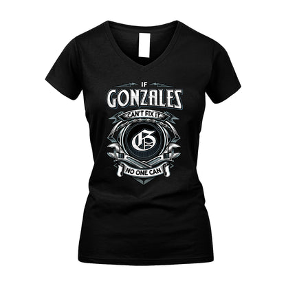 GONZALES 13K1-510 Personalized  "Can’t Fix It No One Can"