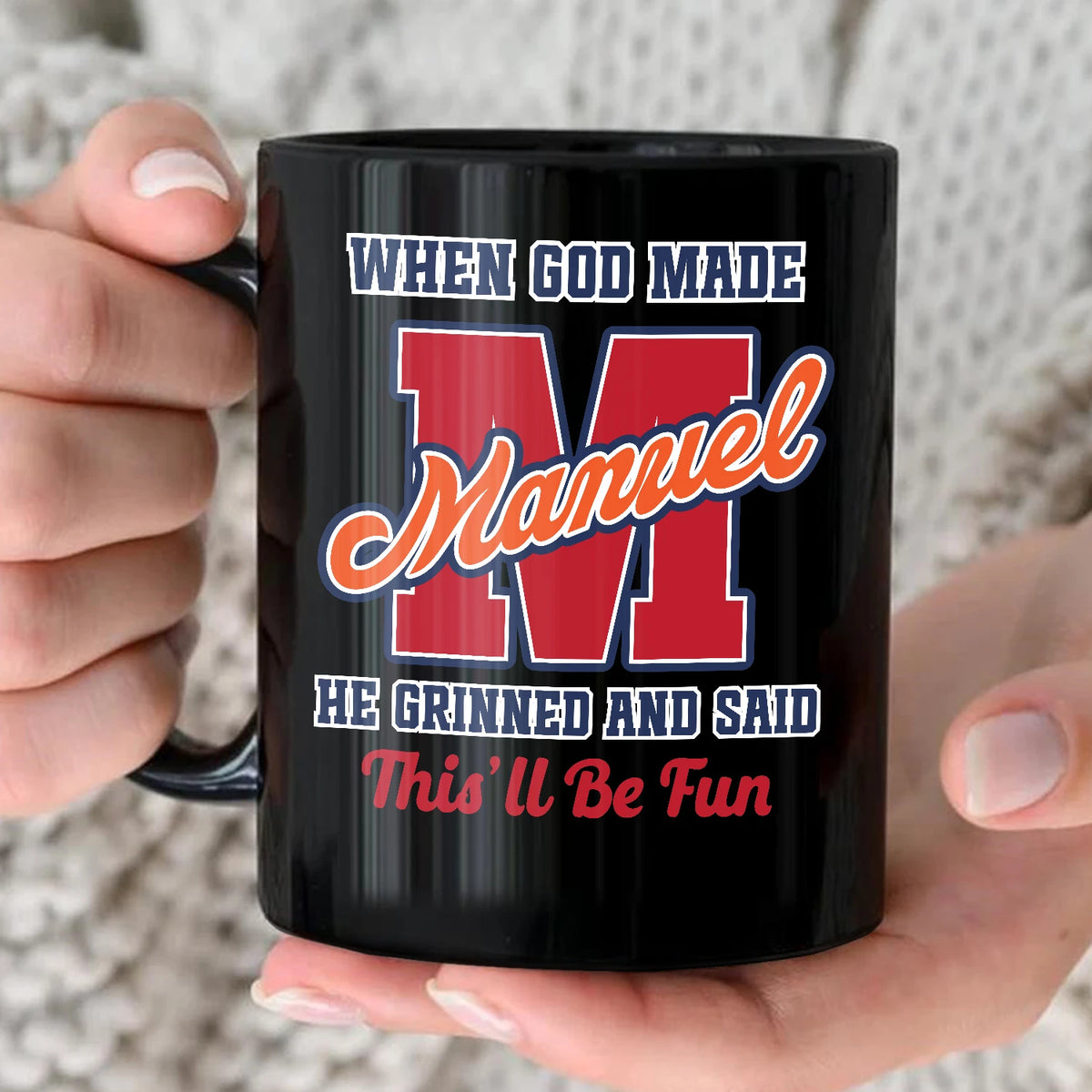 When God Made Your Name Personalized Baseball Mug MANUEL 13K1 MG07