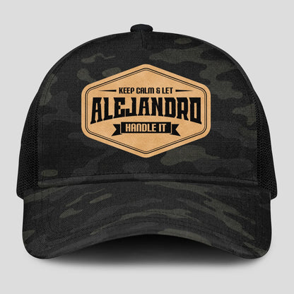 Keep Calm & Let Your Name Handle It Dark Camo Mesh Cap ALEJANDRO 13K1 C195PF