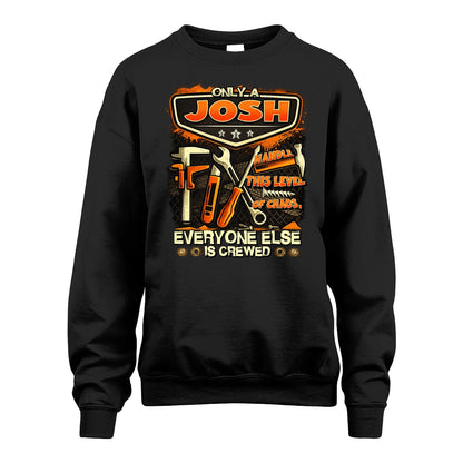 JOSH 13K1-528 Only a Name Handle this level of chaos...