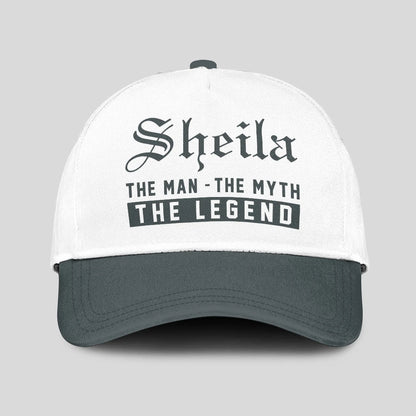 The Man The Myth The Legend Luxury Cap SHEILA 13K1 C39PF
