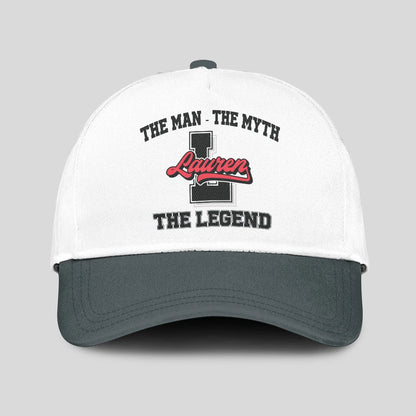 The Man The Myth The Legend Custom Initial Letter And Name Cap LAUREN 13K1 C38PF