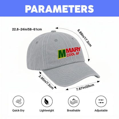 Your Name Cool Af Funny Washed Cap MARY 13K1 C85PF