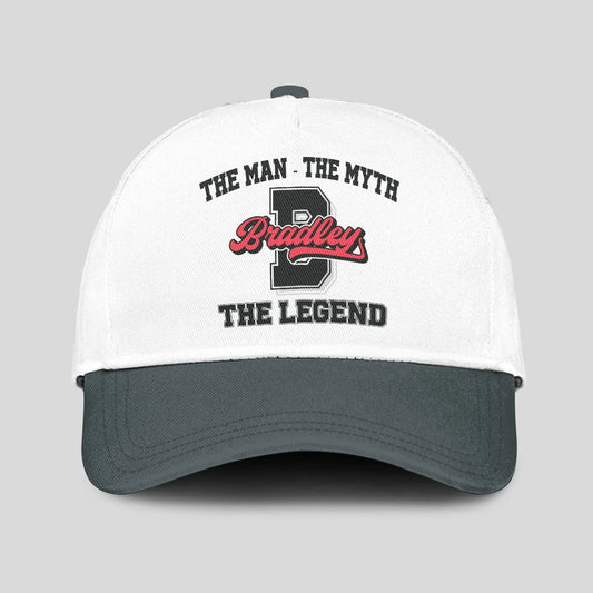 The Man The Myth The Legend Custom Initial Letter And Name Cap BRADLEY 13K1 C38PF