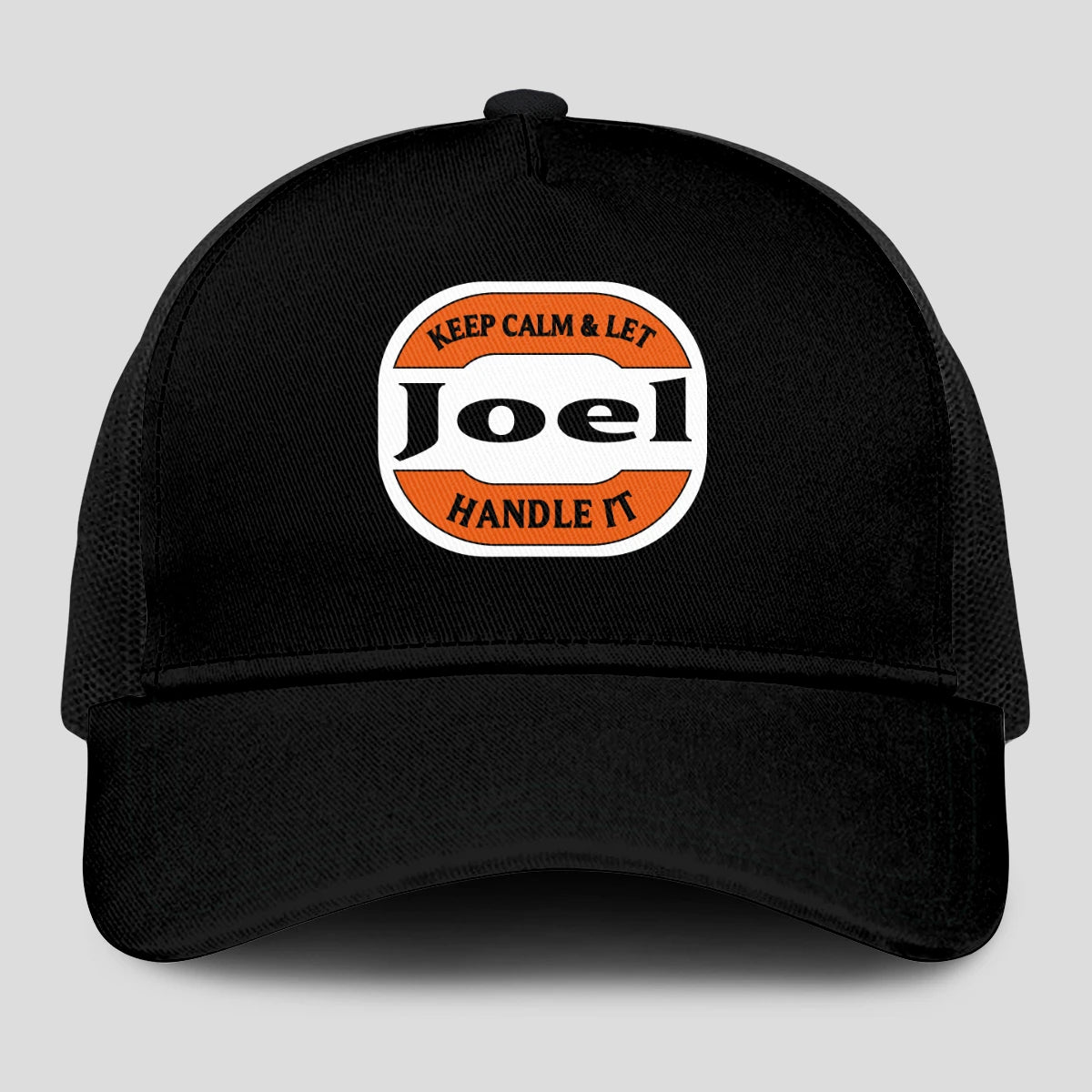 Keep Calm & Let Your Name Handle It Black Mesh Cap JOEL 13K1 C199PF
