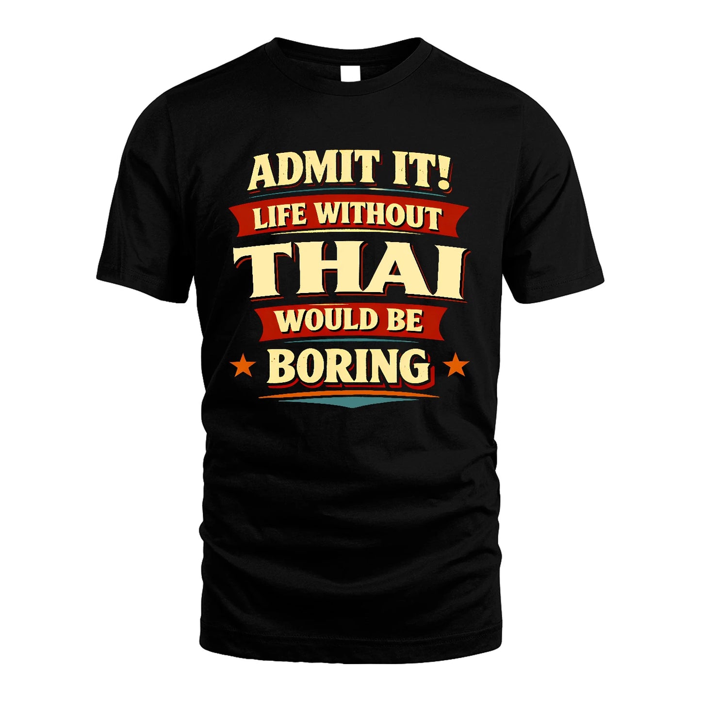 THAI 13K8-503 Admit It Life Without...