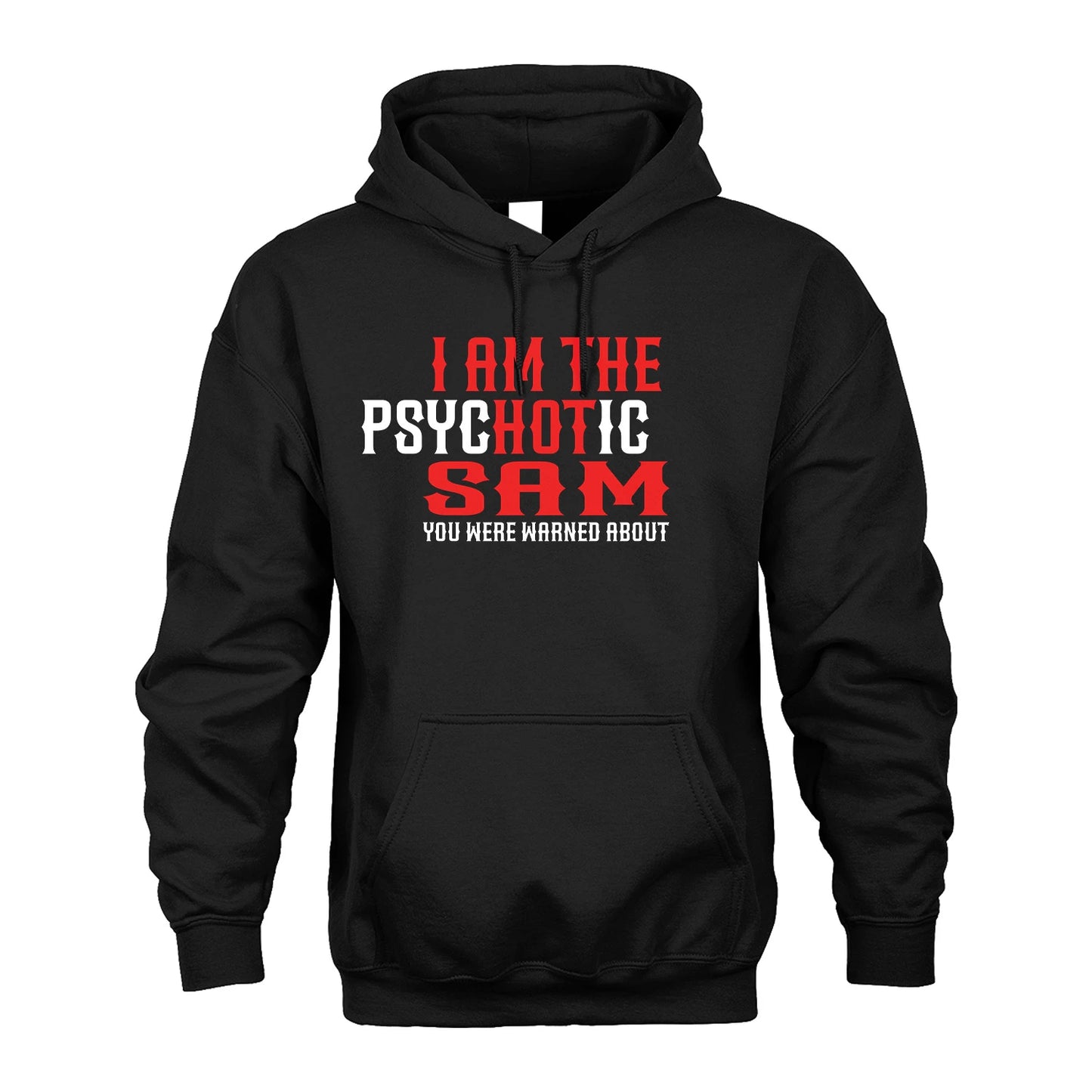 SAM 13K1-544 I Am The Psychotic Name You Were Warned About