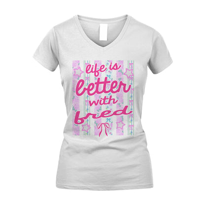 FRED 13K1-539 Life is Better With ...
